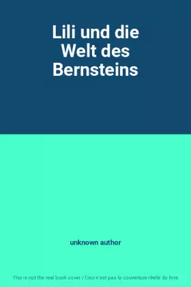Couverture du produit · Lili und die Welt des Bernsteins