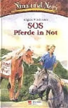 Couverture du produit · Nina und Nori / SOS - Pferde in Not