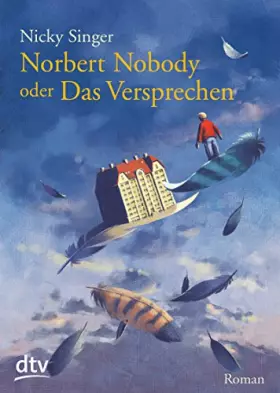 Couverture du produit · Norbert Nobody oder Das Versprechen: Roman