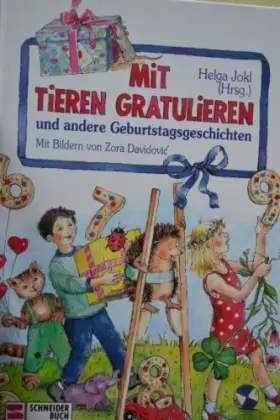Couverture du produit · Mit Tieren gratulieren: Und andere Geburtstagsgeschichten