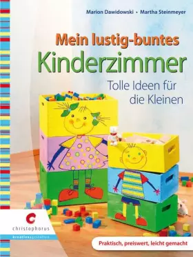 Couverture du produit · Mein lustig buntes Kinderzimmer: Tolle Ideen für die Kleinen