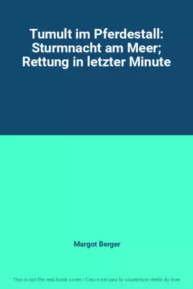 Couverture du produit · Tumult im Pferdestall: Sturmnacht am Meer Rettung in letzter Minute