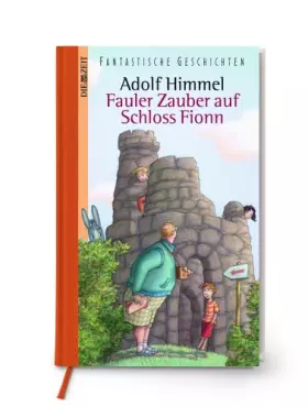 Couverture du produit · Fauler Zauber auf Schloss Fionn: Ein Roman für Kinder