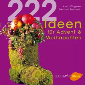 Couverture du produit · 222 Ideen für Advent & Weihnachten (BLOOM's by Ulmer)