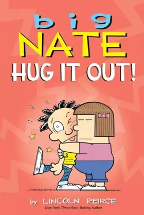 Couverture du produit · Big Nate: Hug It Out! (Volume 21)