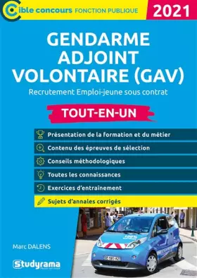 Couverture du produit · Gendarme adjoint volontaire (GAV): Tout-en-un 2021