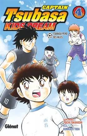 Couverture du produit · Captain Tsubasa Kids Dream - Tome 04