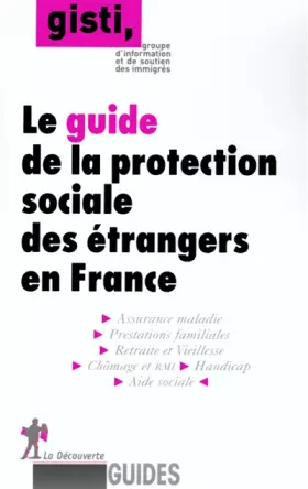 Couverture du produit · Guide de la protection sociale des étrangers en France