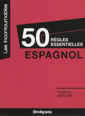 Couverture du produit · 50 règles essentielles - Espagnol