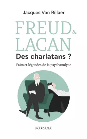 Couverture du produit · Freud & Lacan, des charlatans ?: Faits et légendes de la psychanalyse