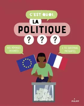 Couverture du produit · C'est quoi, la politique ?