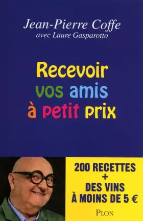 Couverture du produit · Recevoir vos amis à petit prix