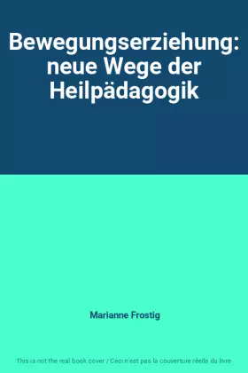 Couverture du produit · Bewegungserziehung: neue Wege der Heilpädagogik