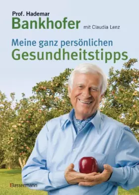 Couverture du produit · Meine ganz persönlichen Gesundheitstipps: In 16 Wochen für immer schlank & fit: Die ultimative 4x4-Formel mit allen Übungen, Re