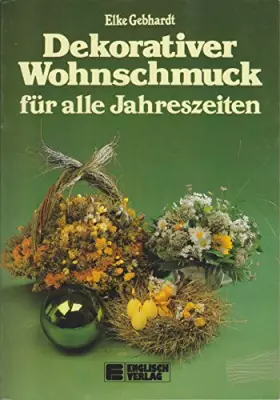 Couverture du produit · Dekorativer Wohnschmuck für alle Jahreszeiten