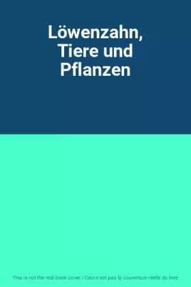 Couverture du produit · Löwenzahn, Tiere und Pflanzen