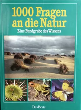 Couverture du produit · Tausend Fragen an die Natur. Eine Fundgrube des Wissens