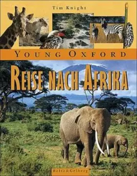 Couverture du produit · Young Oxford - Reise nach Afrika (Beltz & Gelberg - Sachbuch)
