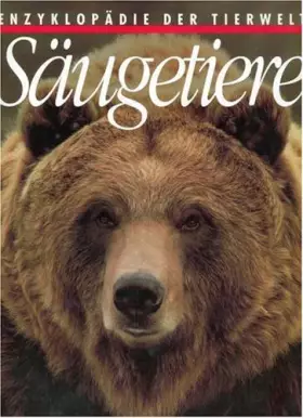 Couverture du produit · Säugetiere. Enzyklopädie der Tierwelt
