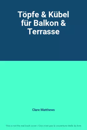 Couverture du produit · Töpfe & Kübel für Balkon & Terrasse