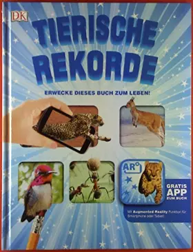 Couverture du produit · Tierische Rekorde. Erwecke dieses Buch zum Leben! Made for McDonalds 2015