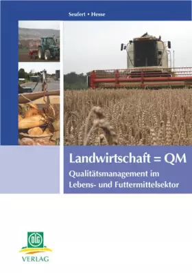 Couverture du produit · Landwirtschaft  QM: Qualitätsmanagement im Lebens- und Futtermittelsektor