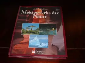 Couverture du produit · Meisterwerke der Natur.