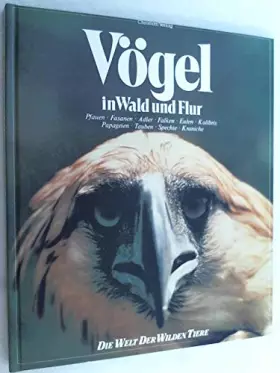 Couverture du produit · Vögel in Wald und Flur - Wood, Peter