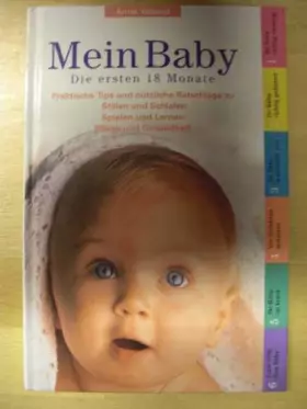 Couverture du produit · Mein Baby : Die ersten 18 Monate.