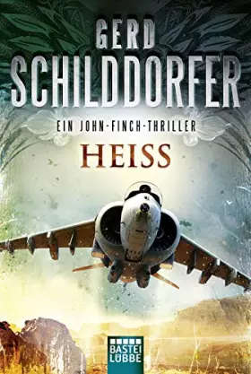 Couverture du produit · Heiß: Ein John-Finch-Thriller
