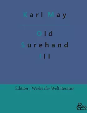 Couverture du produit · Old Surehand: Band 3 (German Edition)