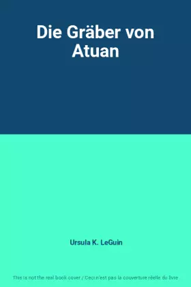Couverture du produit · Die Gräber von Atuan