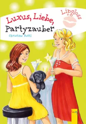 Couverture du produit · Luxus - Liebe - Partyzauber