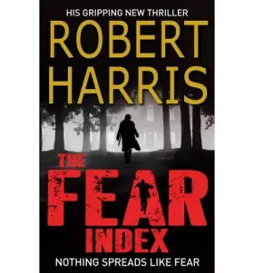 Couverture du produit · [ The Fear Index ] By Harris, Robert ( Author ) May-2012 [ Paperback ] The Fear Index