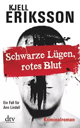 Couverture du produit · Schwarze Lügen, rotes Blut: Ein Fall für Ann Lindell – Kriminalroman