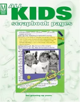 Couverture du produit · All Kids Scrapbook Pages: The Growing Up Years