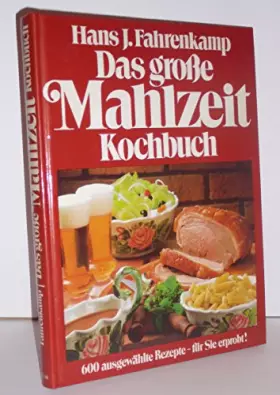 Couverture du produit · Das große Mahlzeit Kochbuch