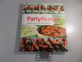 Couverture du produit · Dr. Oetker: PartyRezepte - Neues aus der Partyküche