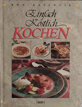 Couverture du produit · Einfach köstlich kochen (Livre en allemand)