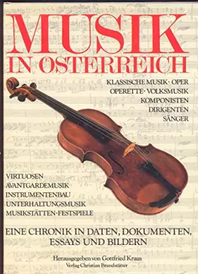 Couverture du produit · Musik Österreich. Eine Chronik in Daten, Dokumenten und Bildern