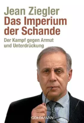 Couverture du produit · Das Imperium der Schande: Der Kampf gegen Armut und Unterdrückung