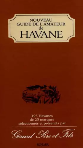 Couverture du produit · Nouveau guide de l'amateur de Havane