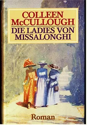 Couverture du produit · Die Ladies von Missalonghi / Roman
