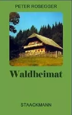Couverture du produit · Waldheimat: Erzählungen aus der Jugendzeit