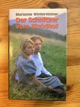 Couverture du produit · Der Schnitzer vom Einödhof, Roman