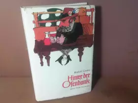 Couverture du produit · Hinter der Ofenbank. Heitere Tiroler Geschichten. Herausgegeben von Georg Ott. Gedächtnisausgabe zum 100. Gebrutstag.