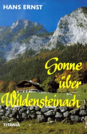 Couverture du produit · Sonne über Wildensteinach: Bergroman