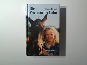 Couverture du produit · Die Wirtin in Der Lahn. Roman.,