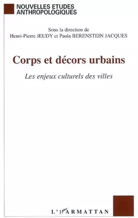 Couverture du produit · Corps et décors urbains: Les enjeux culturels des villes