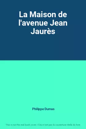 Couverture du produit · La Maison de l'avenue Jean Jaurès
